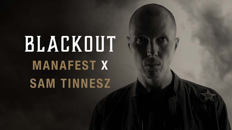 Manafest Blackout