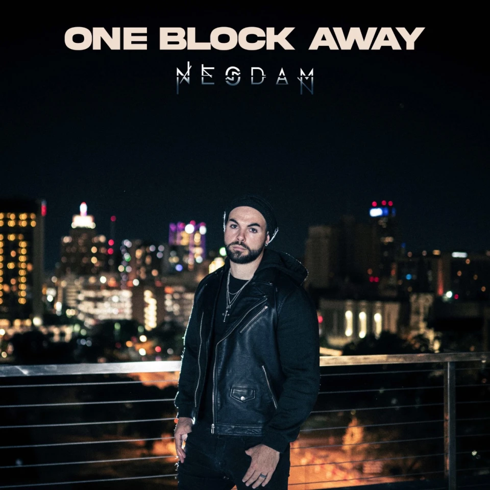 NESDAM Releases “One Block Away”