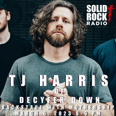 TJ Harris of Decyfer Down Backstage with Mothership, March 6, 2023. 8 PM EST.