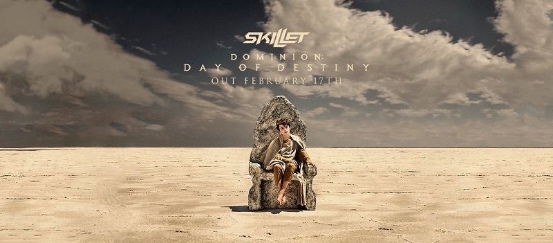 Skillet To Release Dominion: Day Of Destiny (Deluxe Edition)