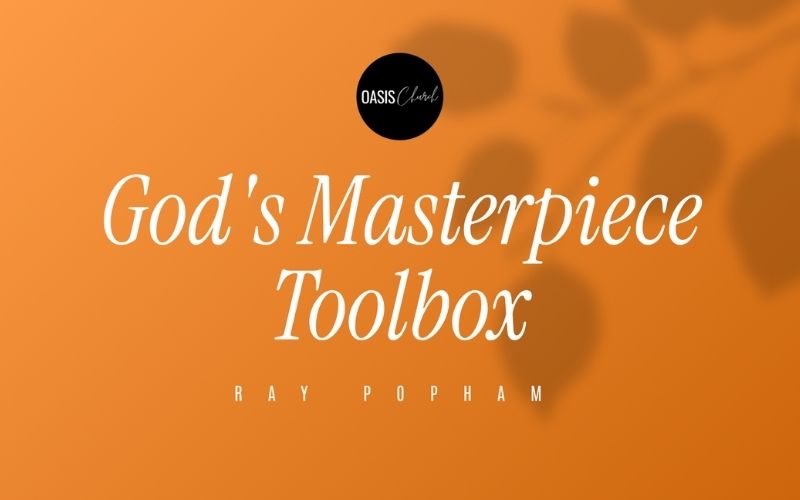 Discovering Your Masterpiece Toolbox: How God Equipped You for Purpose
