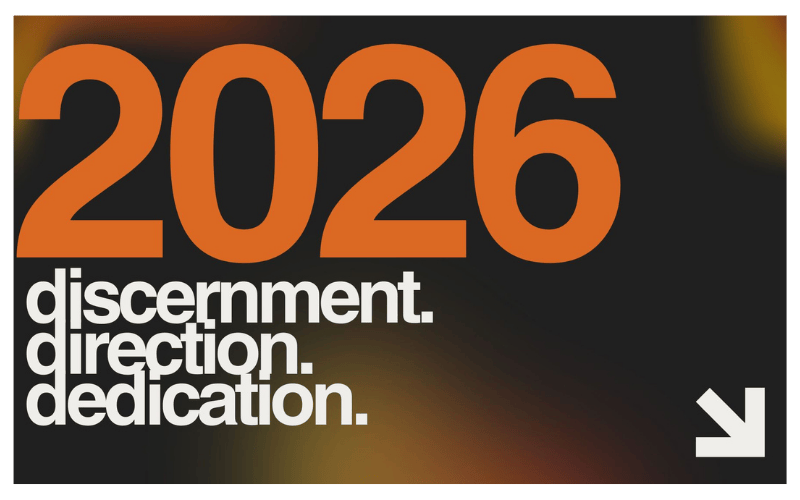 2026 Discernment Direction Dedication – Part 2