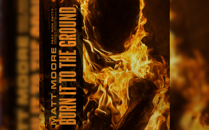 Matt Moore returns with rock rager “Burn It To The Ground” featuring Nick Detty of Wolves At The Gate