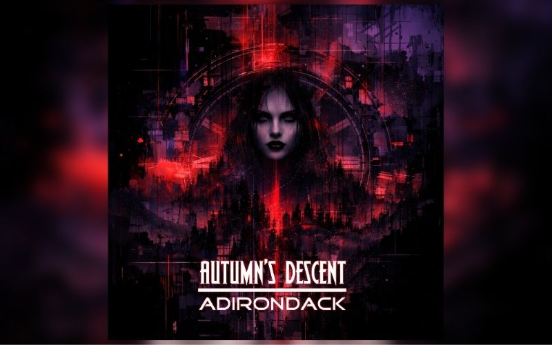 Autumn’s Descent drops “Adirondack,” a song about the struggle to release a relationship